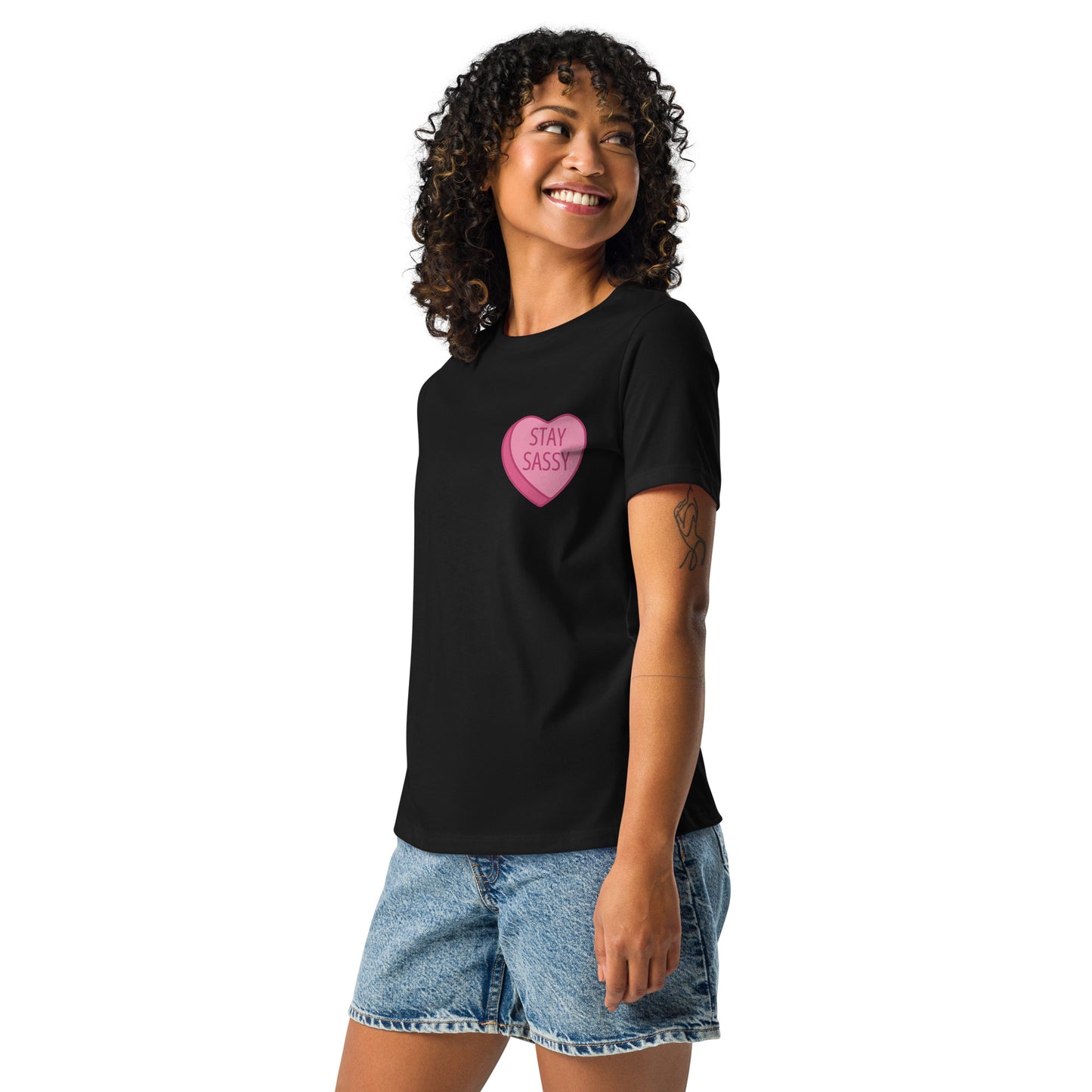 Stay Sassy Pink Heart Women's Relaxed T-Shirt MORE COLORS AVAILABLE