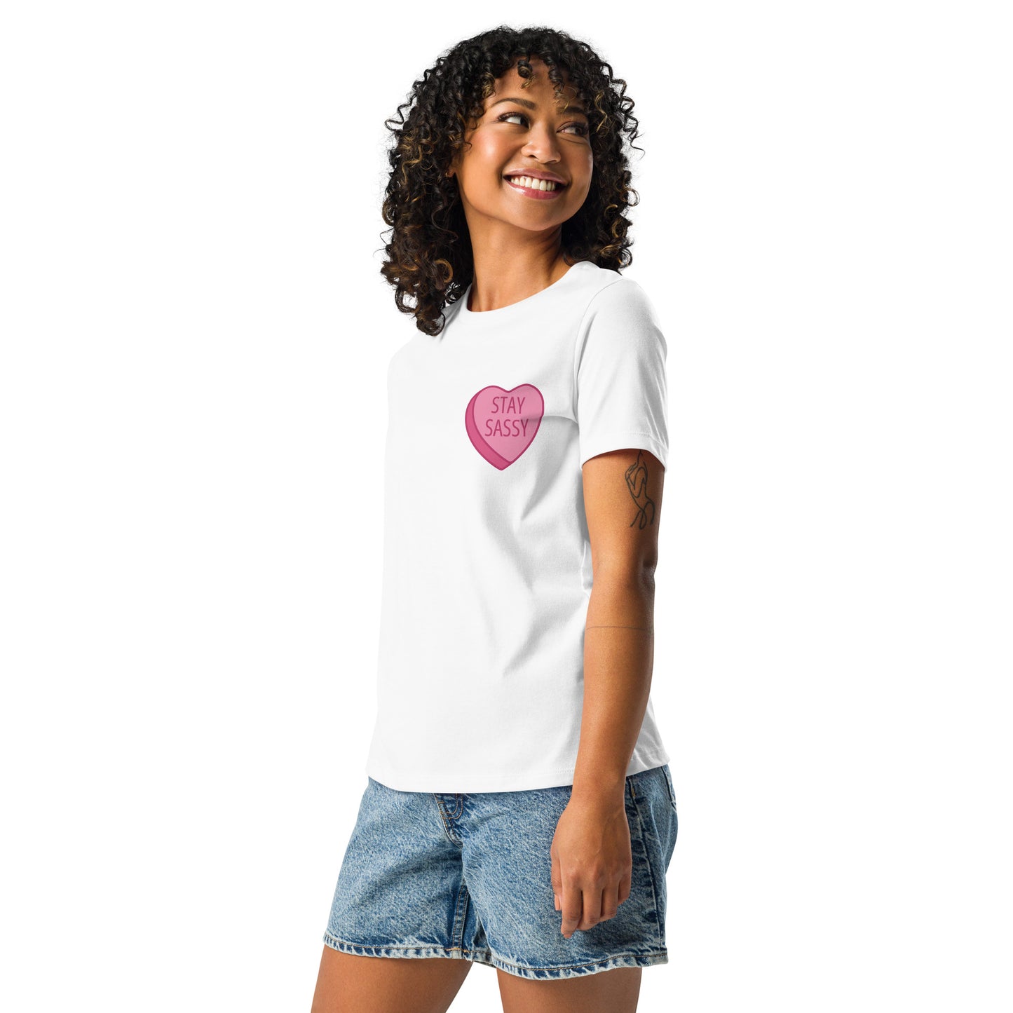 Stay Sassy Pink Heart Women's Relaxed T-Shirt MORE COLORS AVAILABLE